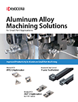 Aluminum Alloy Machining Solutions